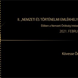 II. „NEMZETI ÉS TÖRTÉNELMI EMLÉKHELYEK” KONFERENCIA